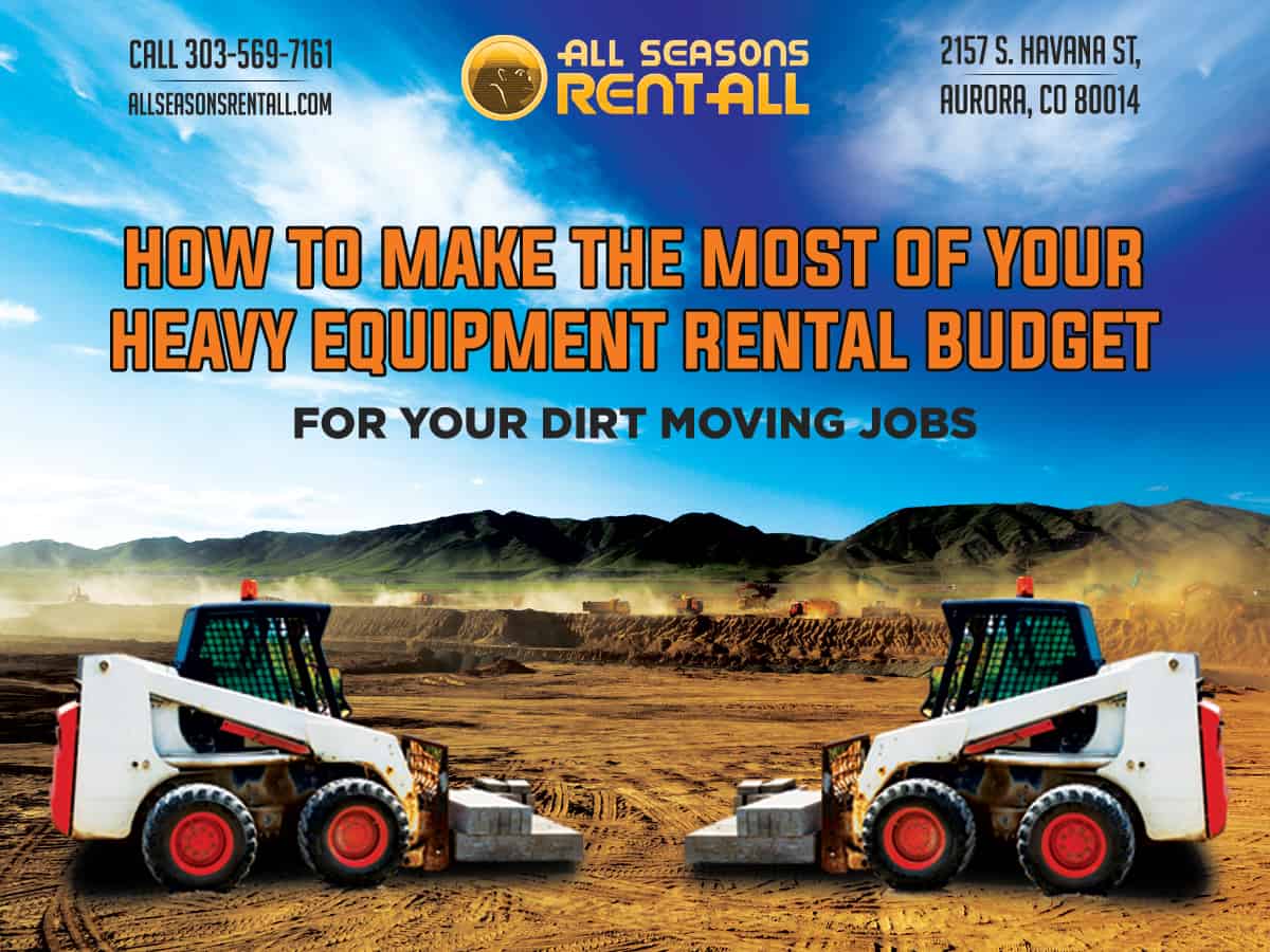 How to Make the Most of Your Heavy Equipment Rental Budget in Denver