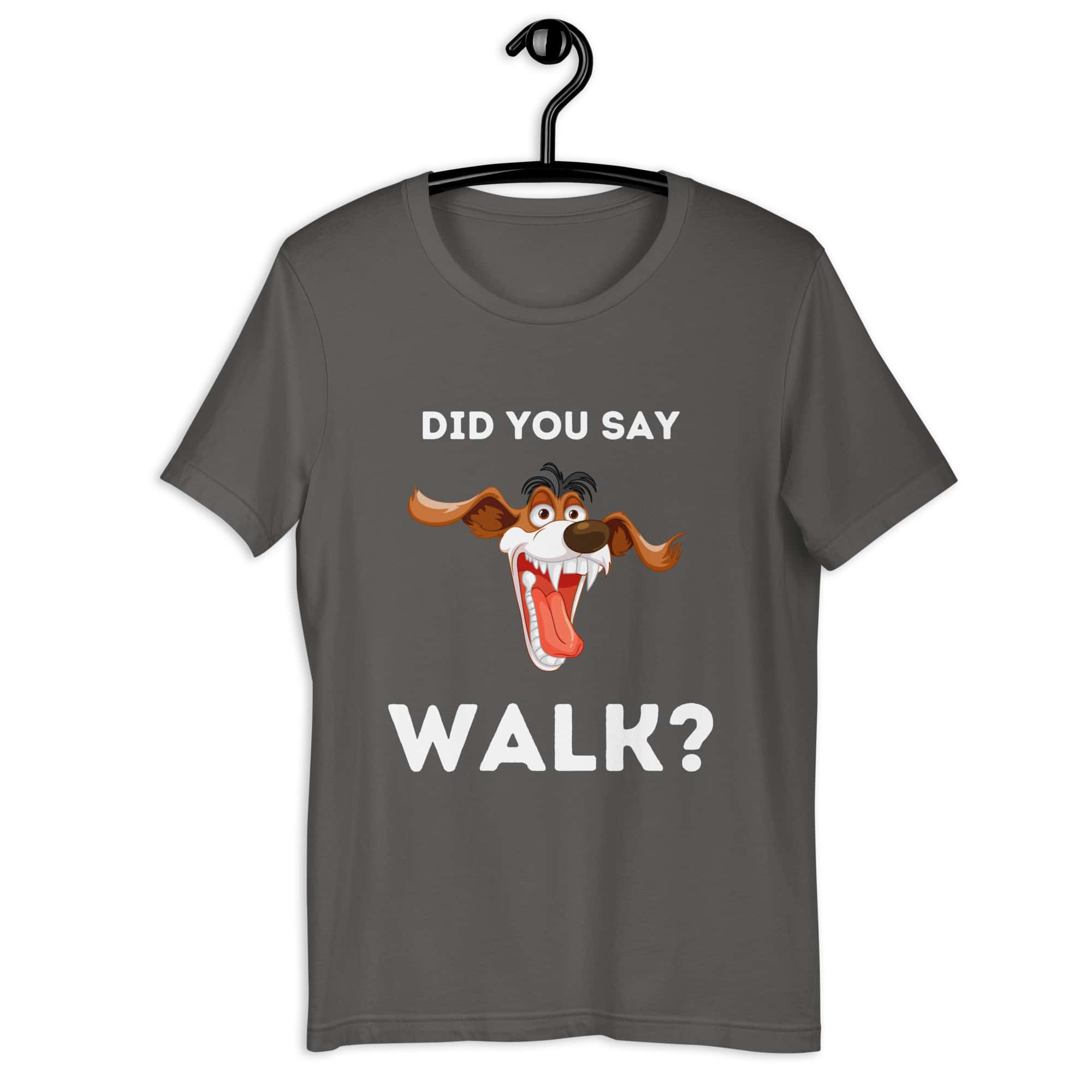 The "Funny 'Did You Say Walk?' Dog Unisex T-Shirt" captures the excitement dogs feel at the mention of a walk. Made from a comfortable, durable blend, it features a vibrant graphic that dog lovers will relate to. Available in various sizes and colors, it's perfect for casual wear, highlighting a universal moment in dog ownership with humor and style. Royal Asphalt
