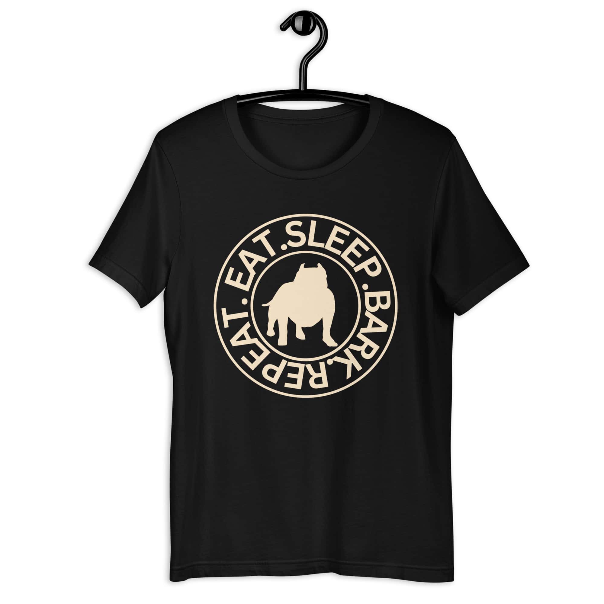 Eat Sleep Bark Repeat Bulldog Unisex T-Shirt. Black