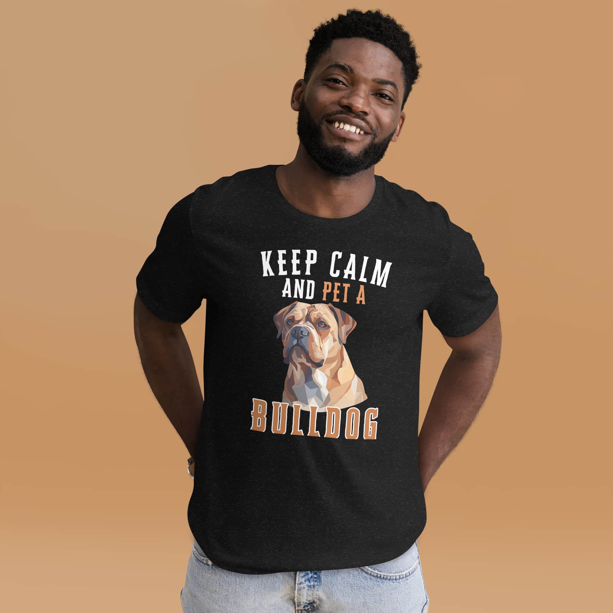 Keep Calm and Pet A Bulldog Unisex t-shirt