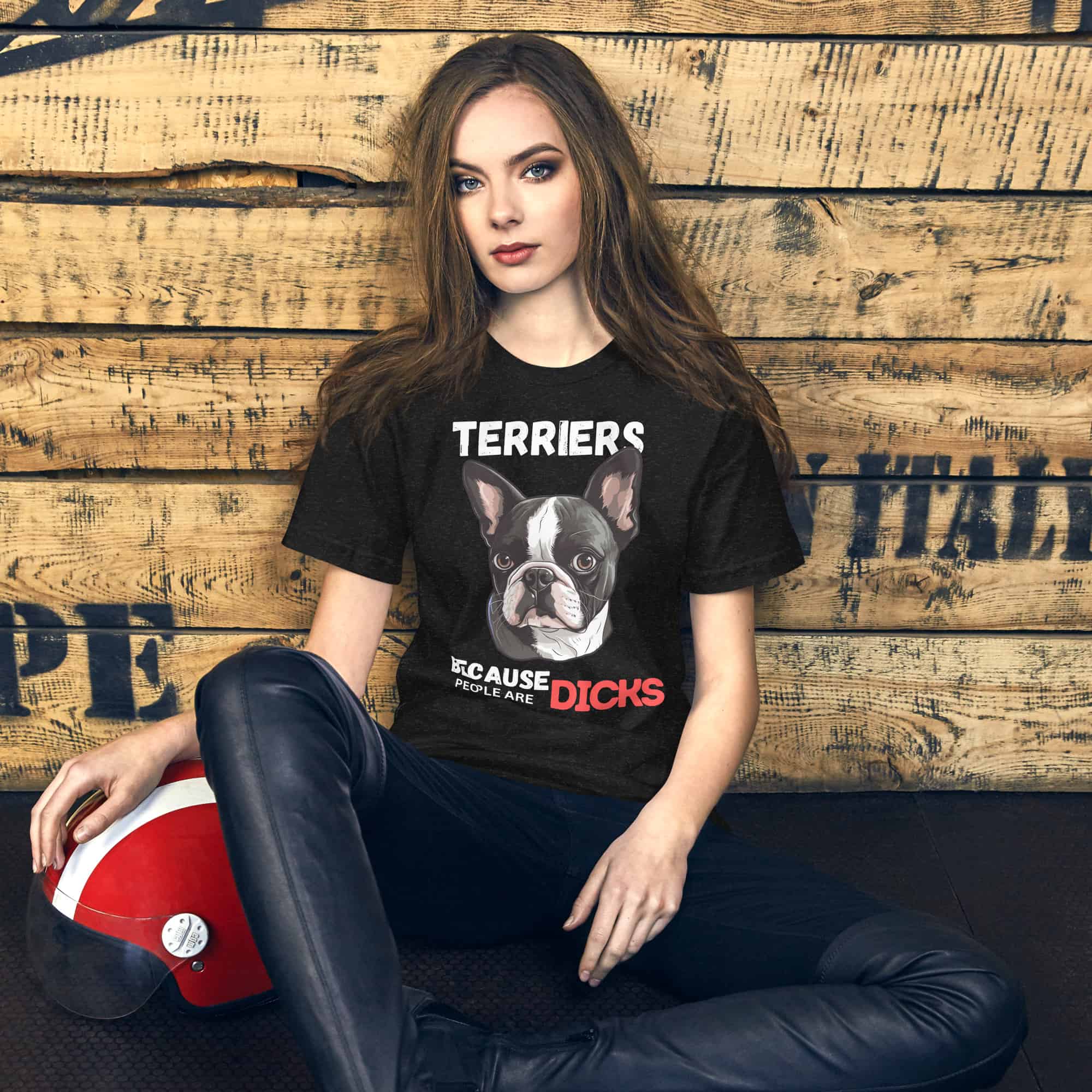 Terriers Because People Are Dicks Unisex T-Shirt Female T