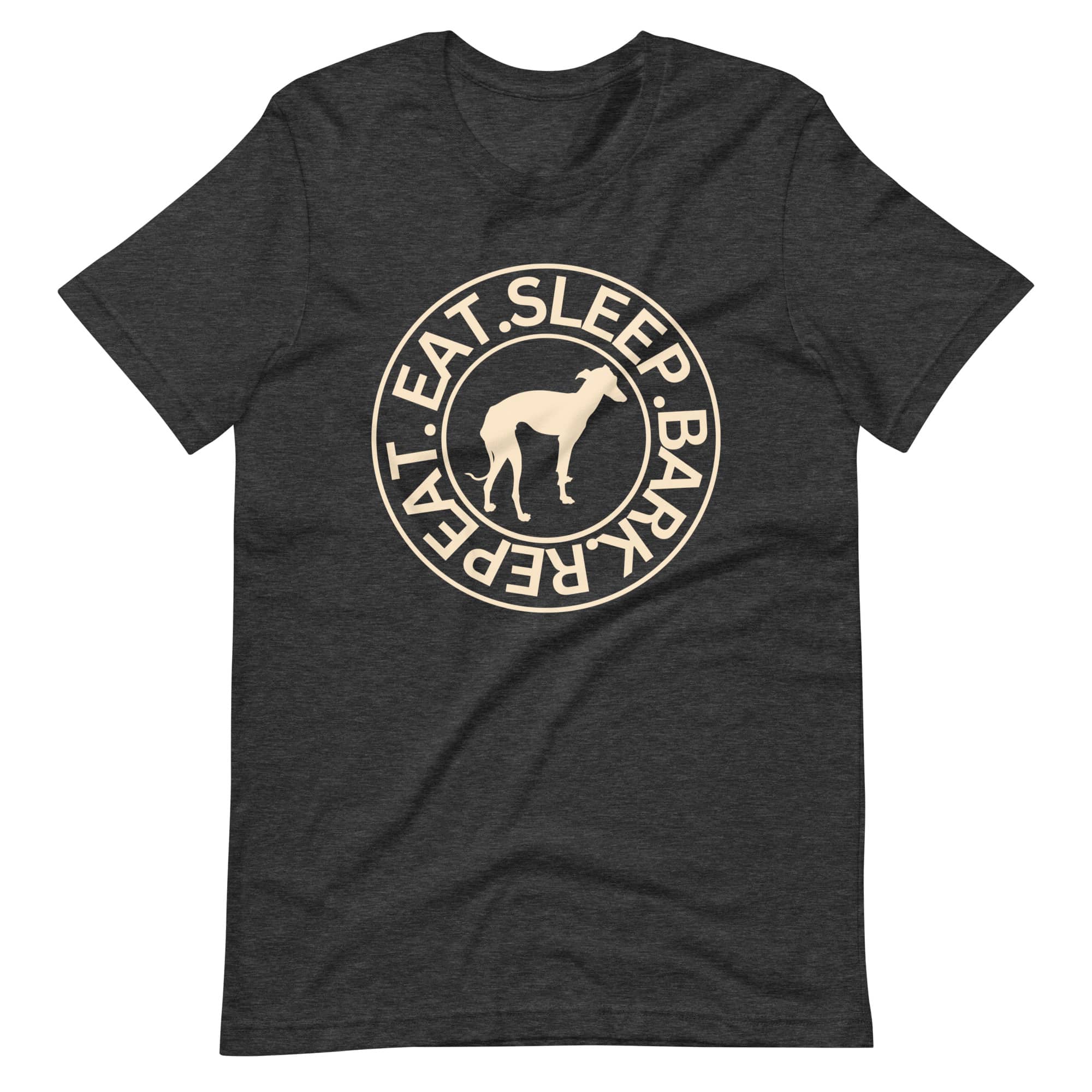 Eat Sleep Bark Repeat Italian Greyhound Unisex T-Shirt. Dark Grey