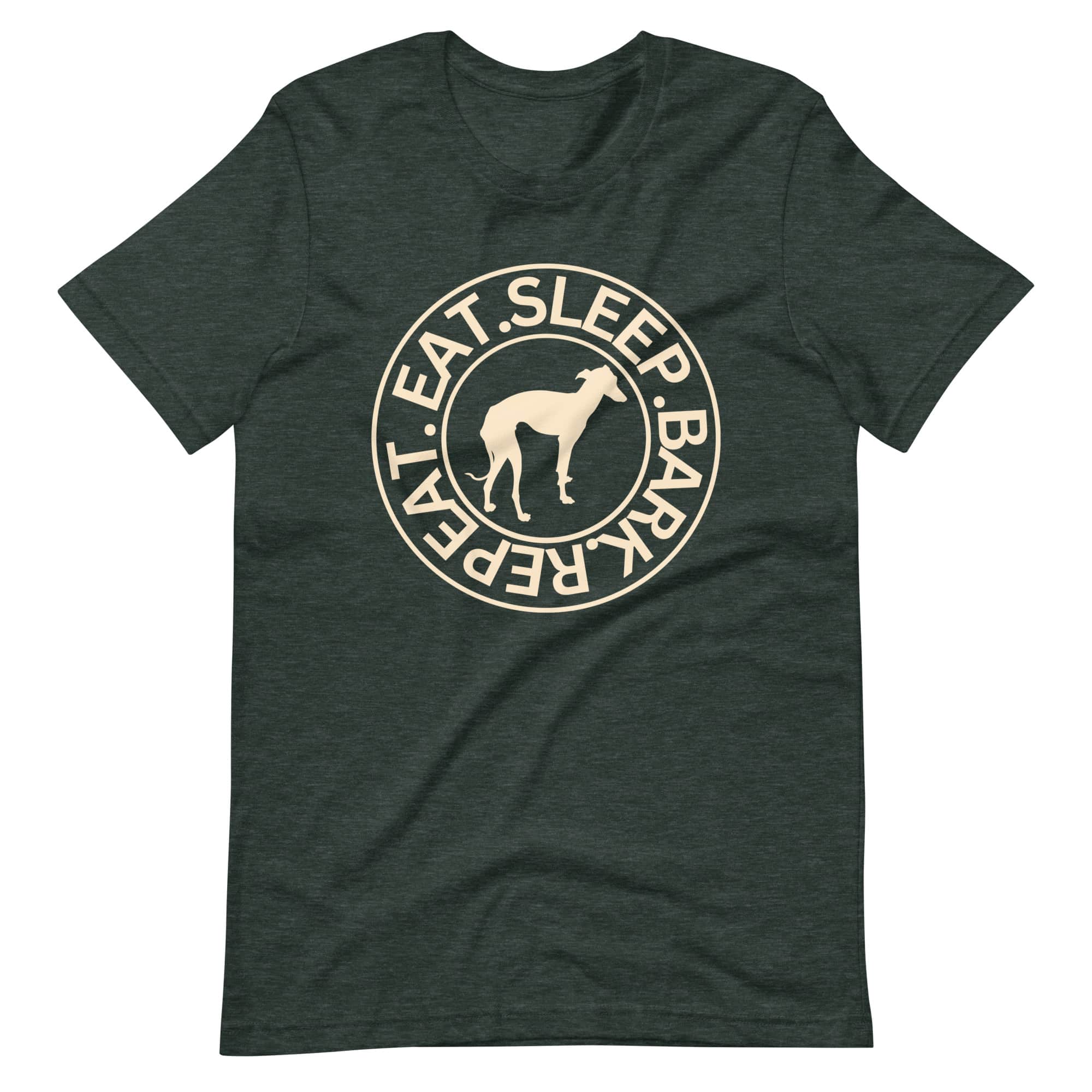 Eat Sleep Bark Repeat Italian Greyhound Unisex T-Shirt. Heather Forest