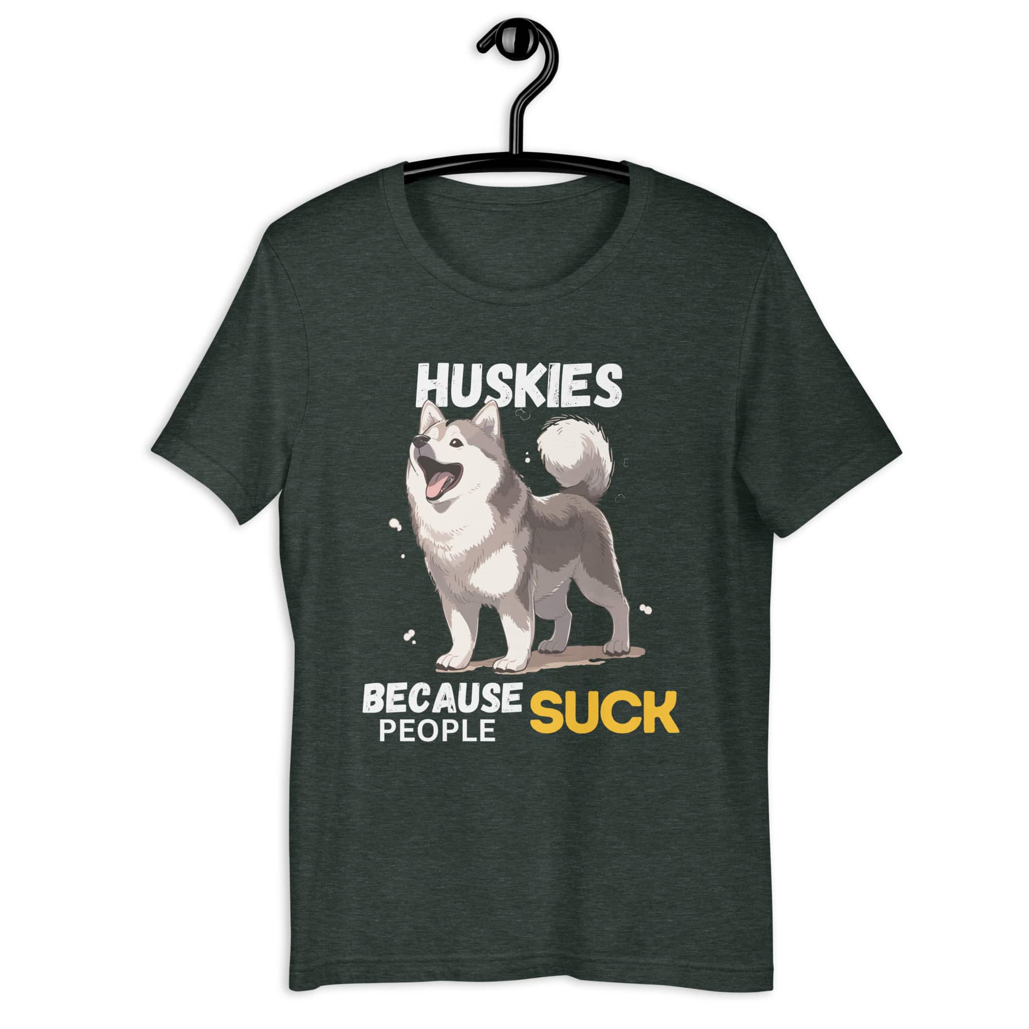 Huskies Because People Suck Unisex T-Shirt matte gray