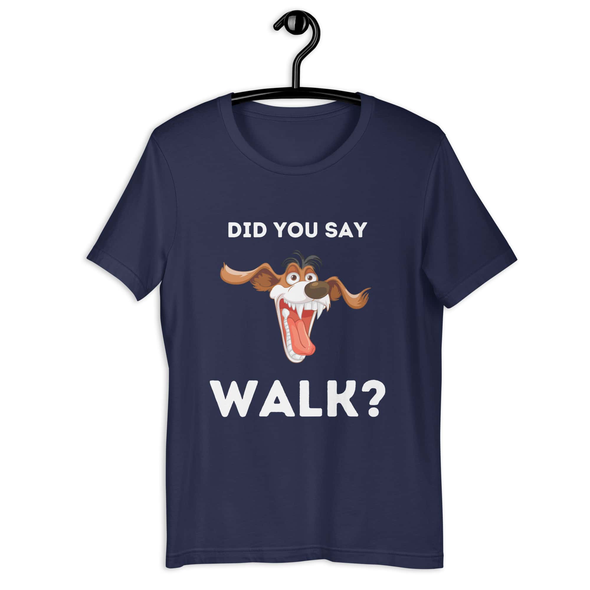 The "Funny 'Did You Say Walk?' Dog Unisex T-Shirt" captures the excitement dogs feel at the mention of a walk. Made from a comfortable, durable blend, it features a vibrant graphic that dog lovers will relate to. Available in various sizes and colors, it's perfect for casual wear, highlighting a universal moment in dog ownership with humor and style. Navy
