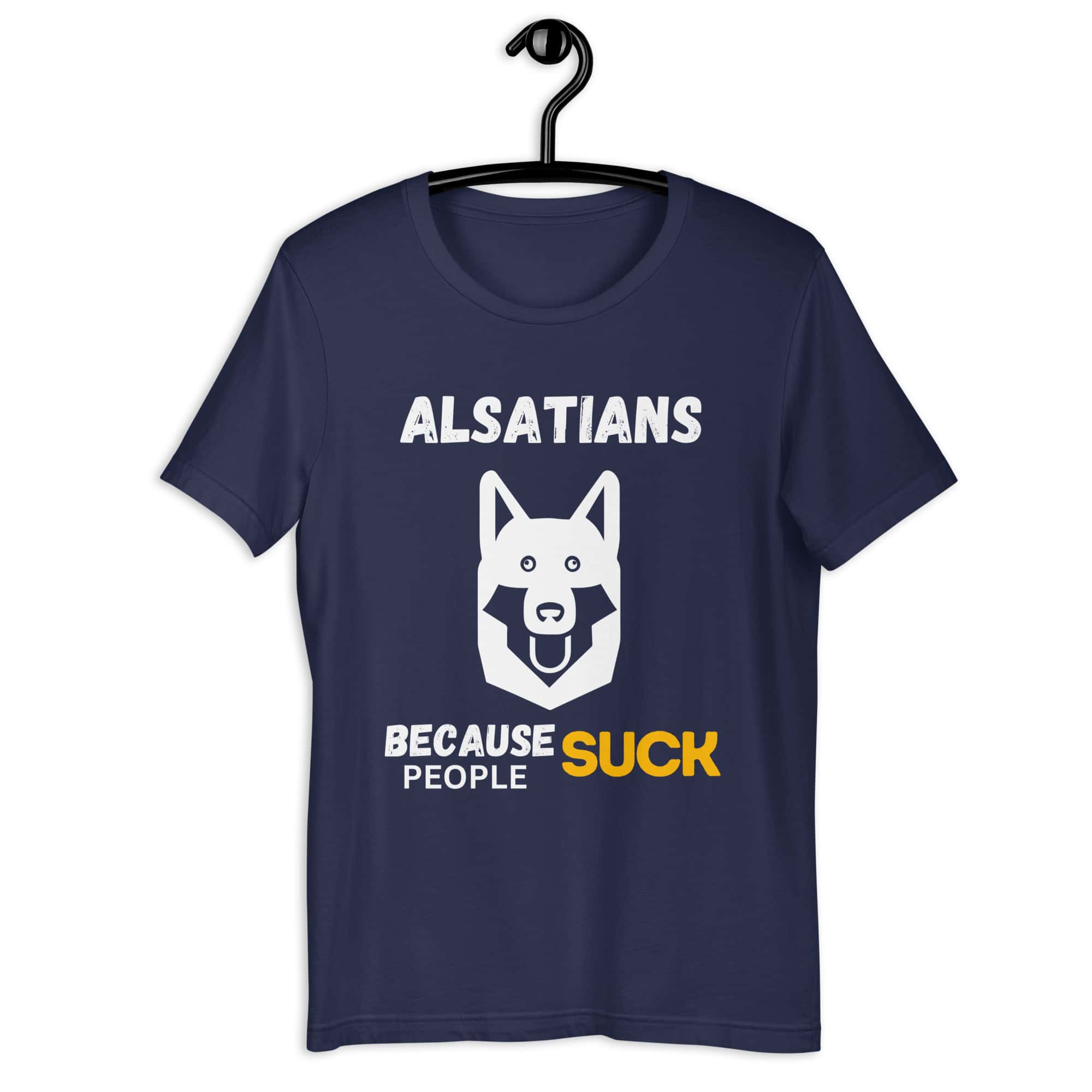 Alsatians Because People Suck Unisex T-Shirt navy