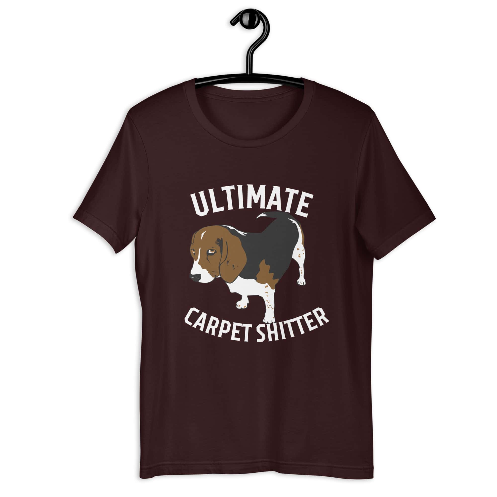 The Ultimate Carpet Shitter Funny Hound Unisex T-Shirt brown