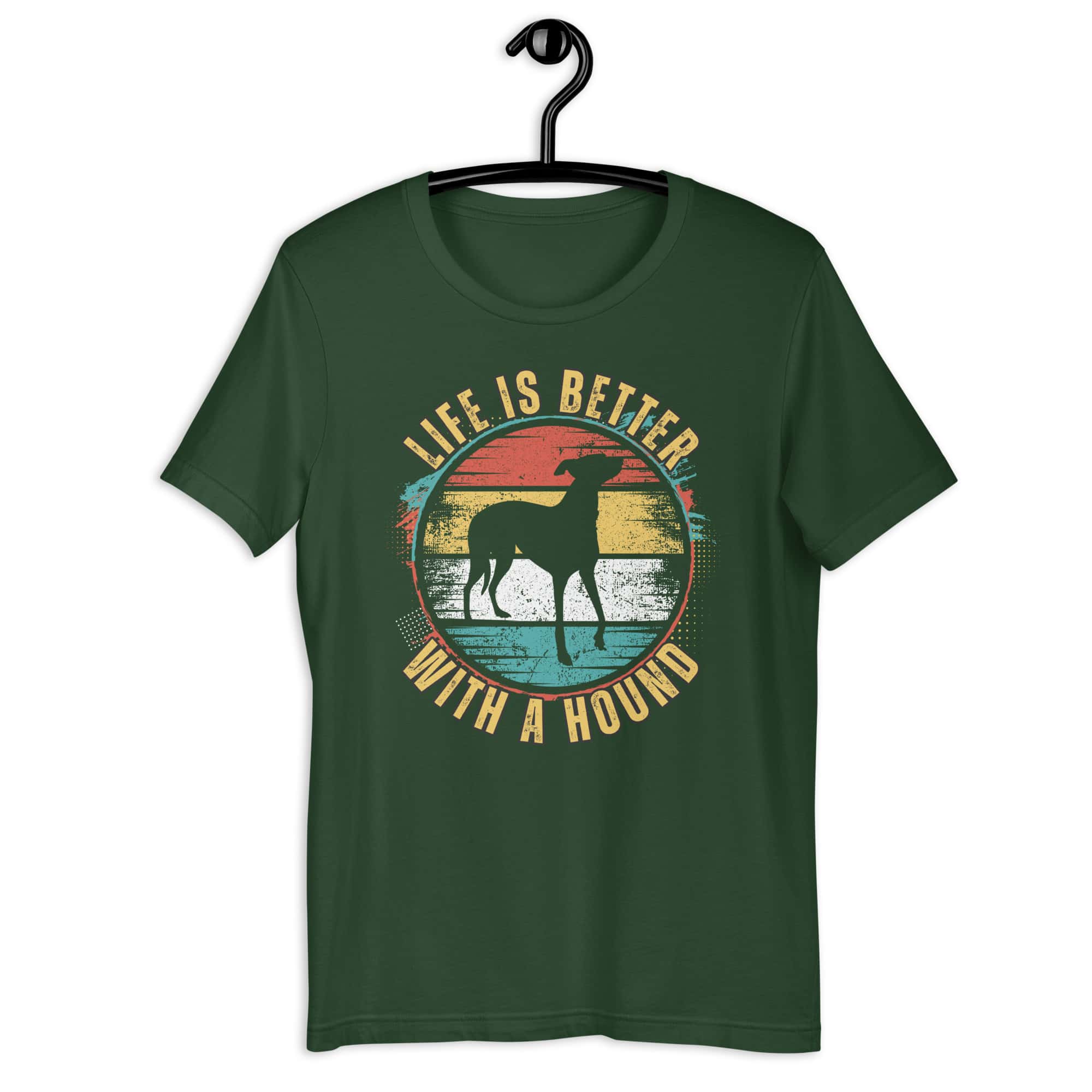Life is Better With A Hound Unisex T-Shirt