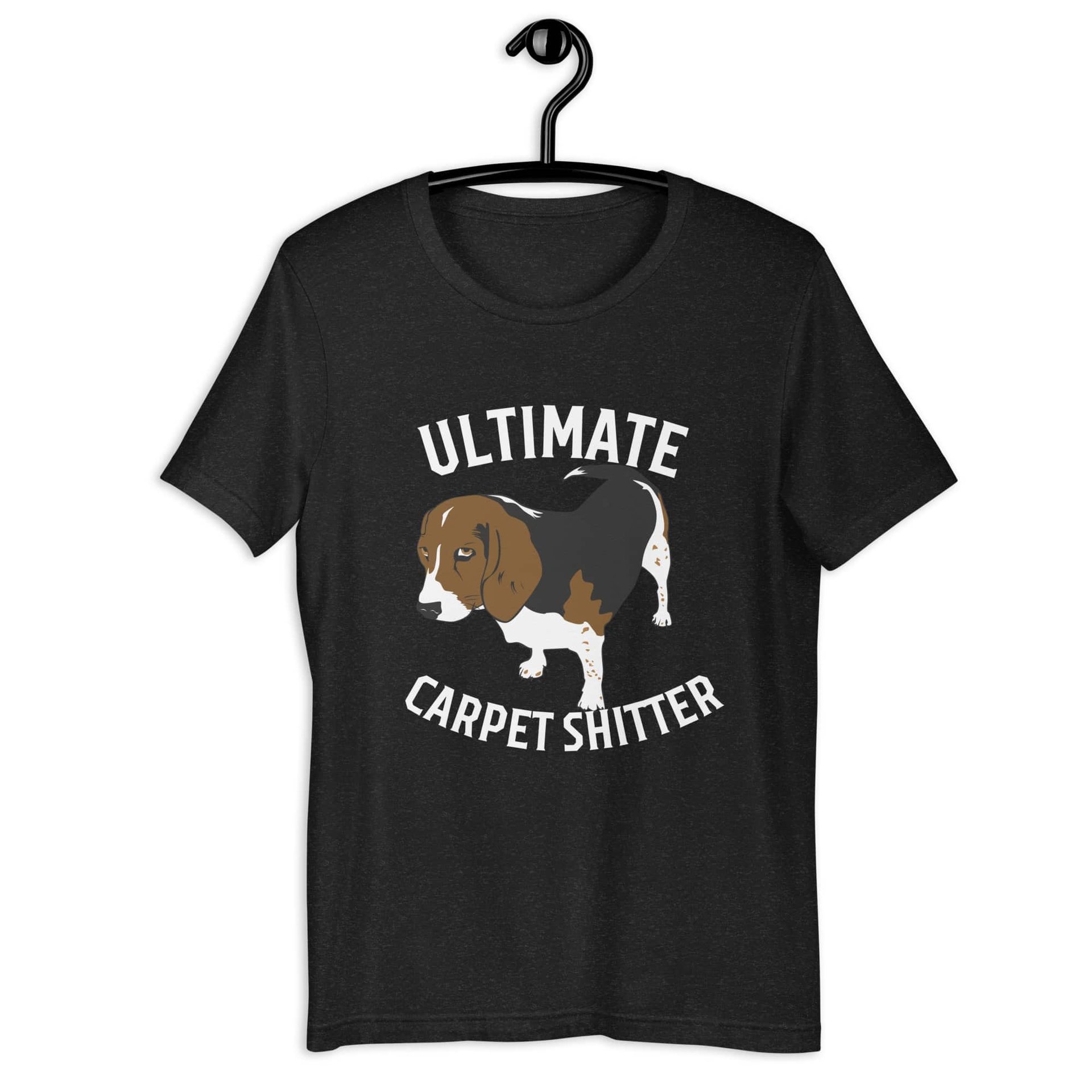 The Ultimate Carpet Shitter Funny Hound Unisex T-Shirt black