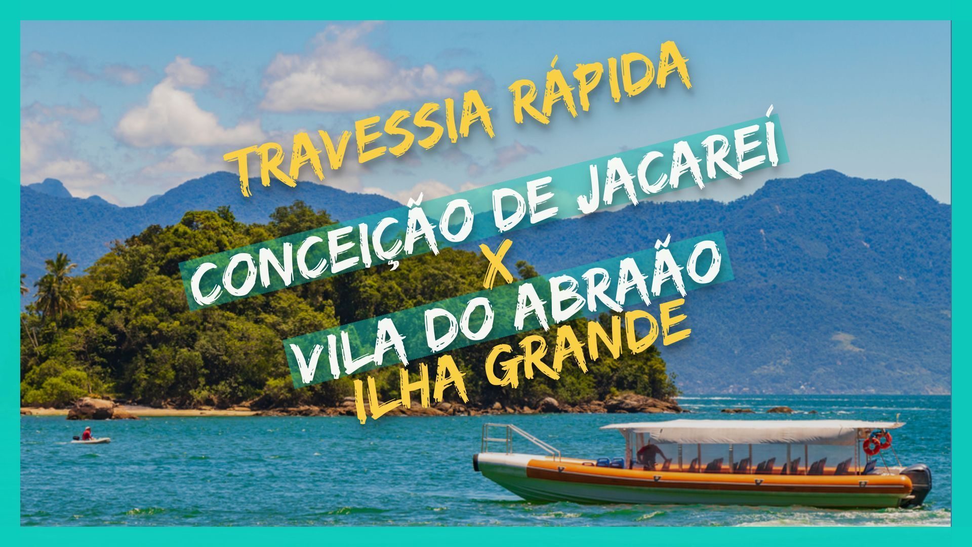 Conceição de Jacareí x Ilha Grande Travessia de barco