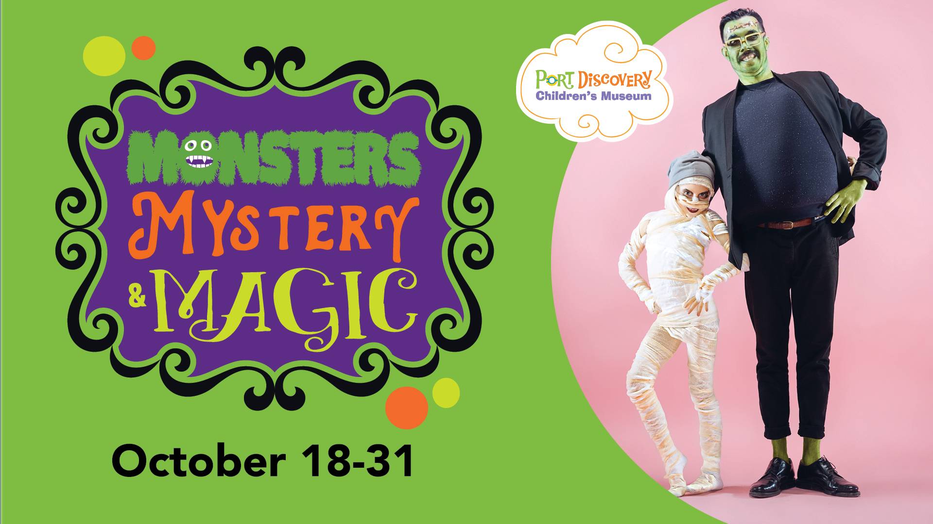 Monsters mystery magic october 13.